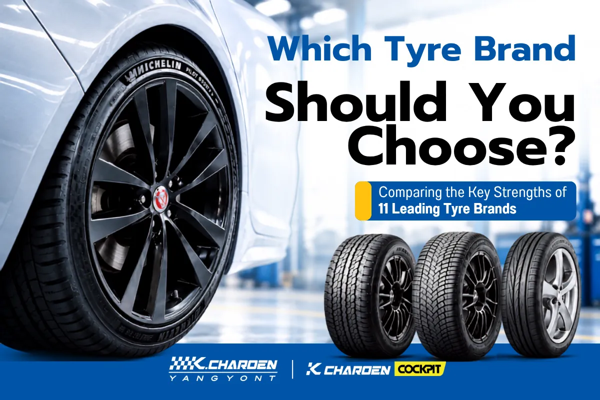 Which Tyre Brand Should You Choose? A Complete Tyre Selection Guide from Technicians with Over 42 Years of Experience