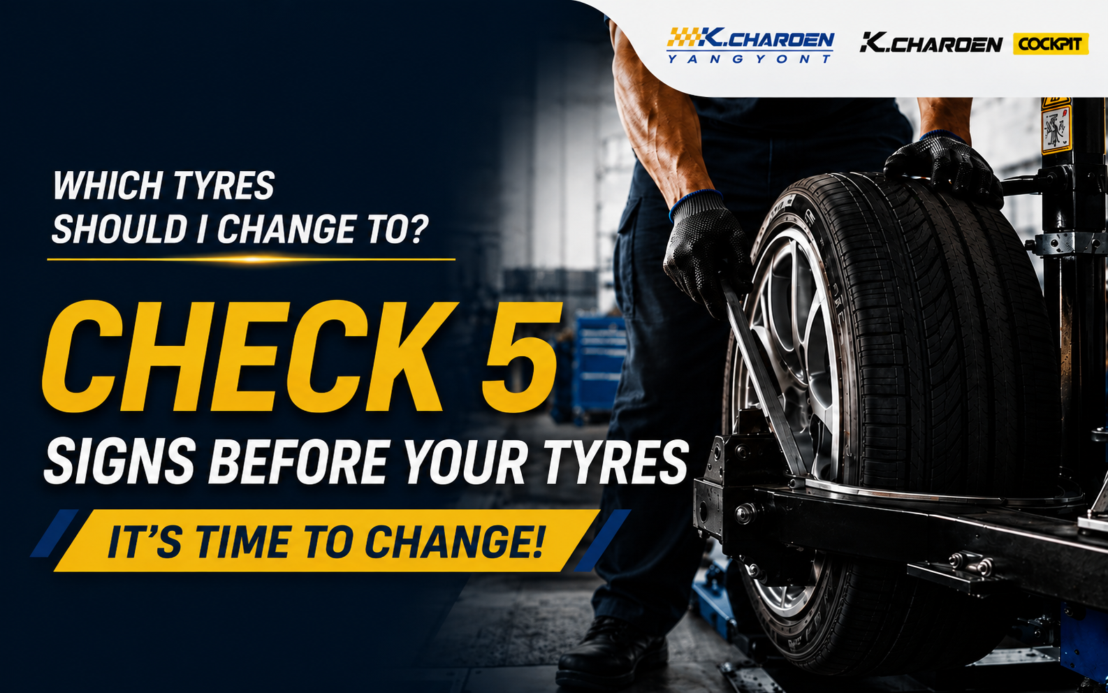 When Should You Replace Your Car Tyres? 5 Signs It’s Time for New Tyres